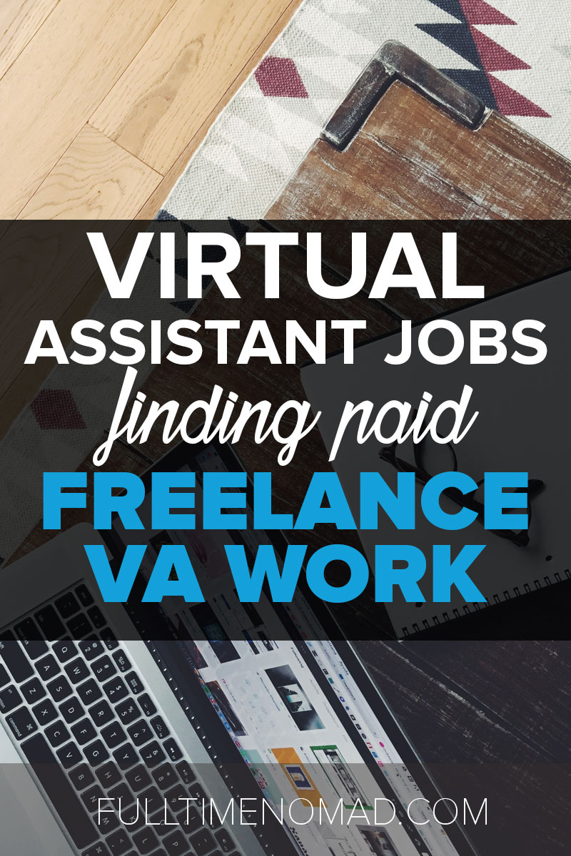 20 best websites to find paying virtual assistant jobs that will help you succeed in your journey in the world of Virtual Assistants. | FulltimeNomad.com