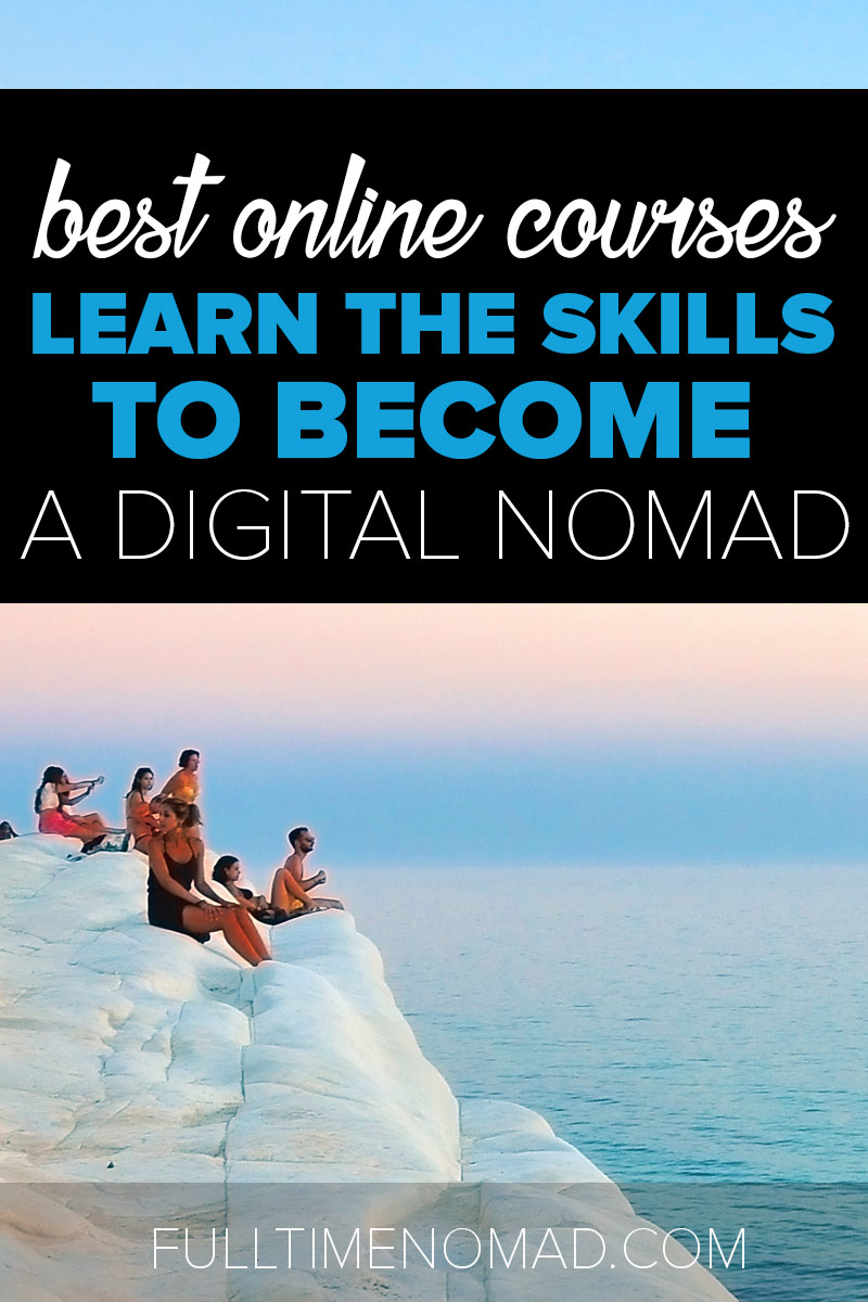 40+ of the best online course providers to help you learn, develop and grow your digital nomad skills. Check out our recommendations to get started. | FulltimeNomad.com