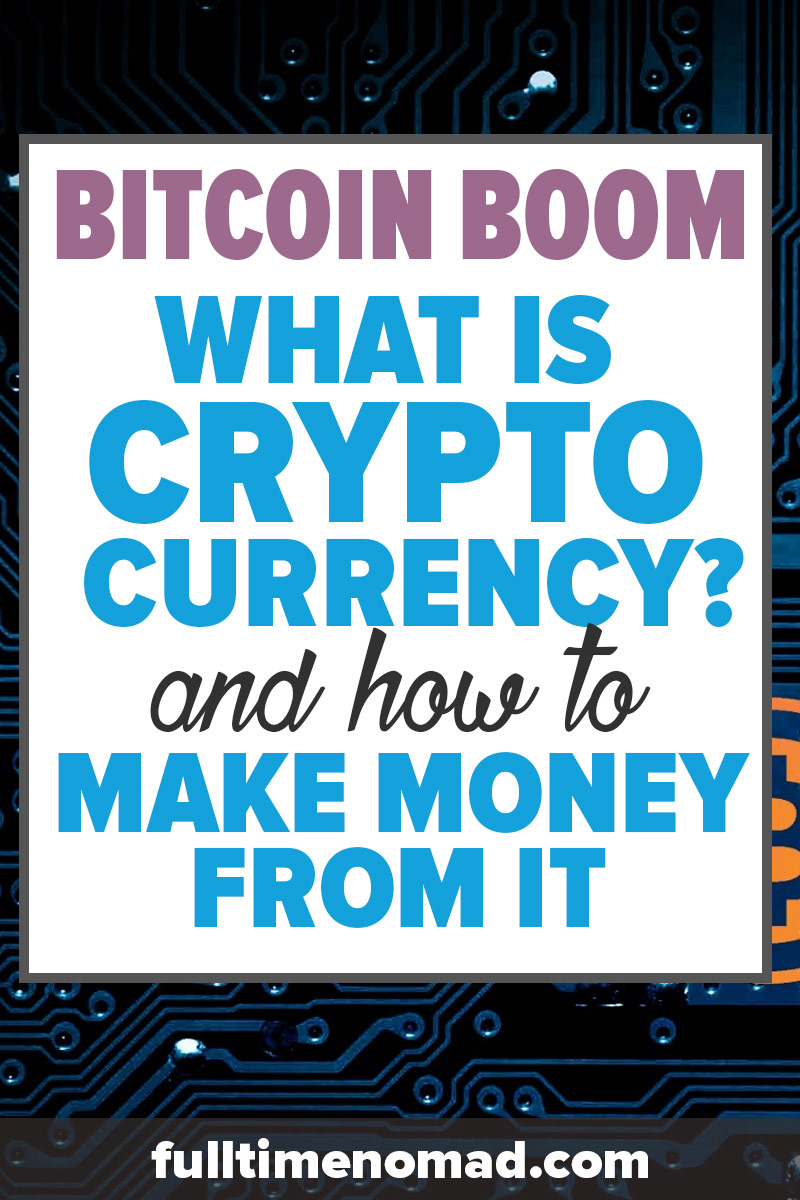 Bitcoin Boom What It Cryptocurrency How To Make Money From It - 