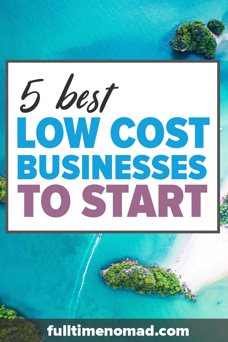 Best Low Cost Businesses to Start Best Ideas for a Cheap Startup